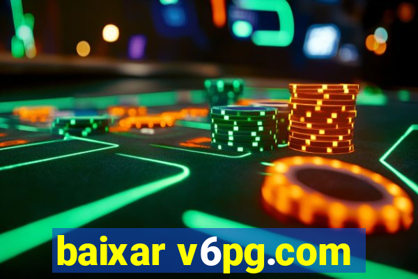 baixar v6pg.com